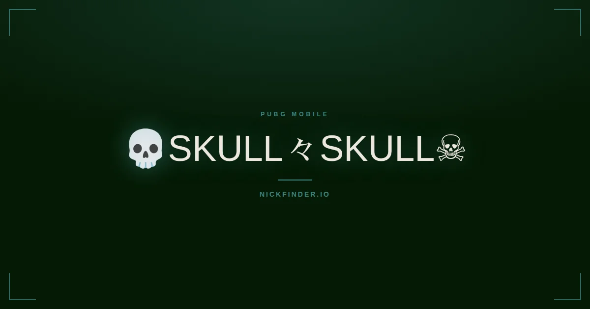 Skull PUBG Mobile names 2026 — decorated Unicode styles | NickFinder.io