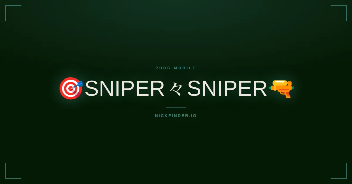 Sniper PUBG Mobile names 2026 — decorated Unicode styles | NickFinder.io
