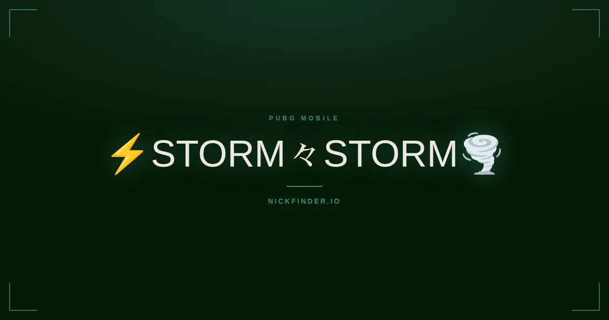 Storm PUBG Mobile names 2026 — decorated Unicode styles | NickFinder.io