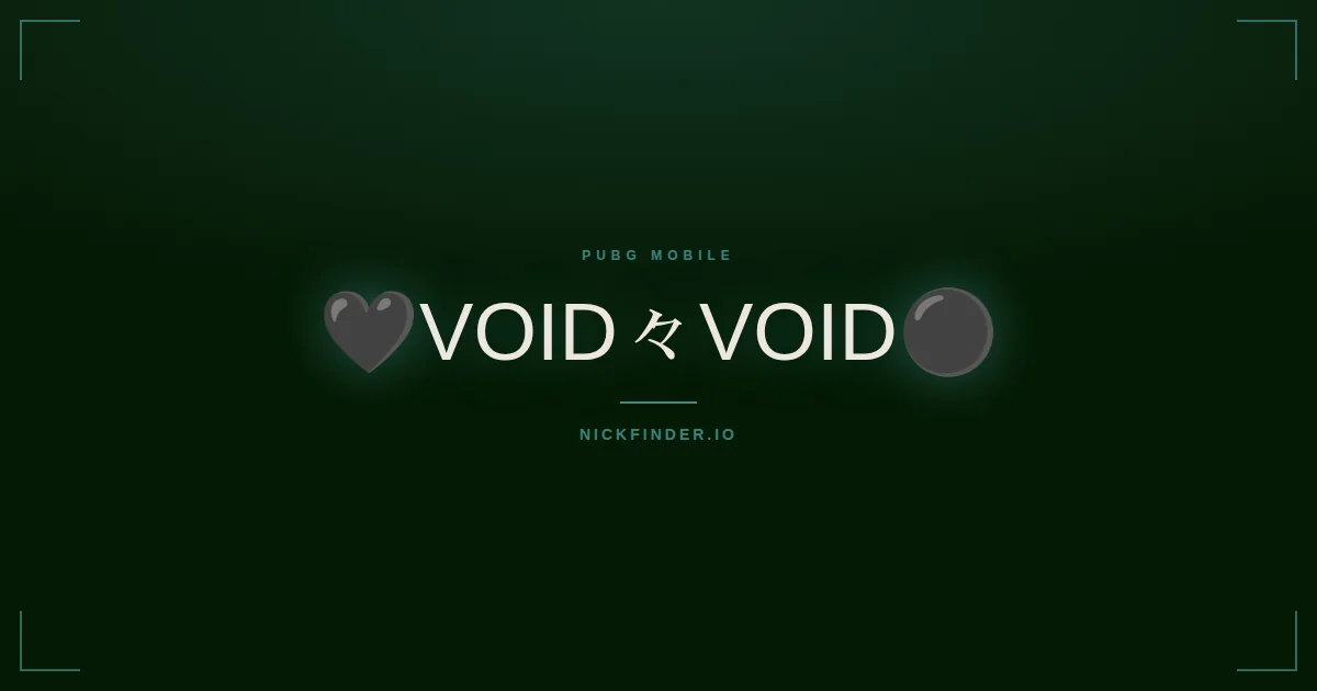 Void PUBG Mobile names 2026 — decorated Unicode styles | NickFinder.io