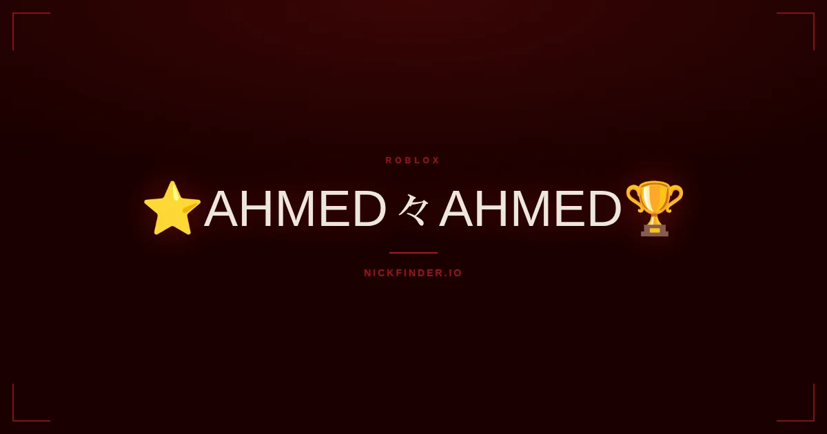 Ahmed Roblox names 2026 — decorated Unicode styles | NickFinder.io