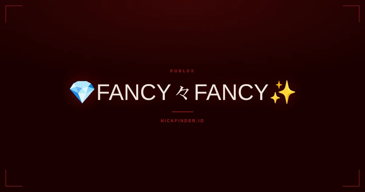 Fancy Roblox names 2026 — decorated Unicode styles | NickFinder.io