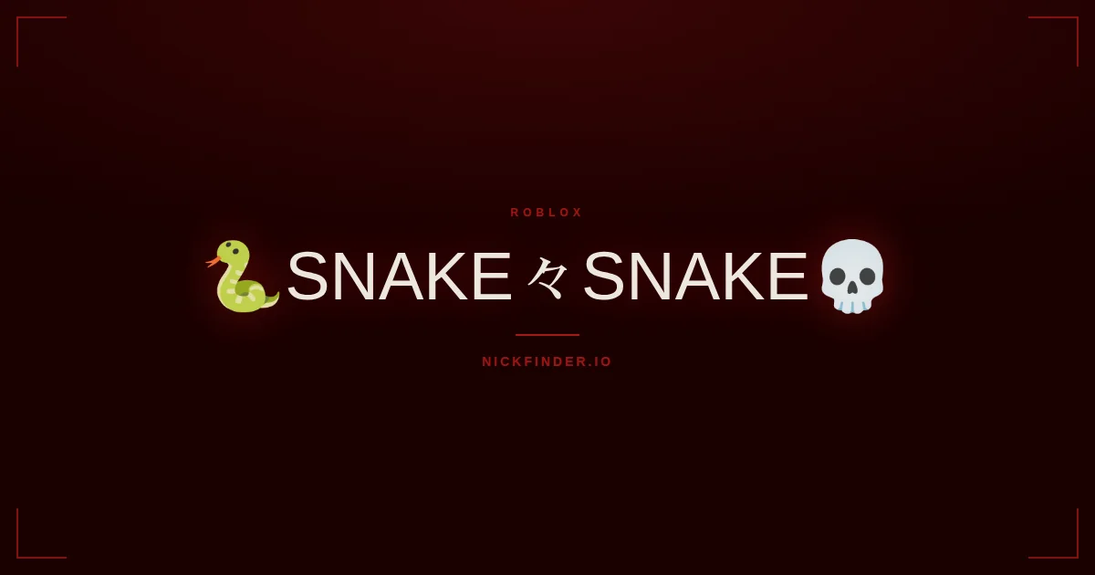 Snake Roblox names 2026 — decorated Unicode styles | NickFinder.io