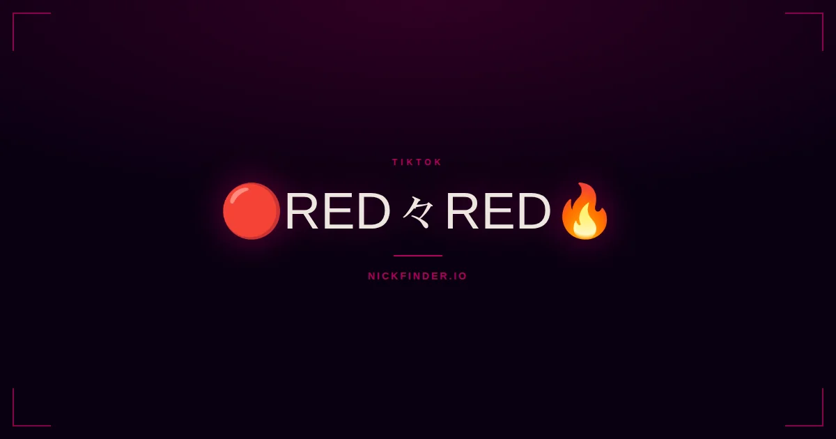Red TikTok names 2026 — decorated Unicode styles | NickFinder.io
