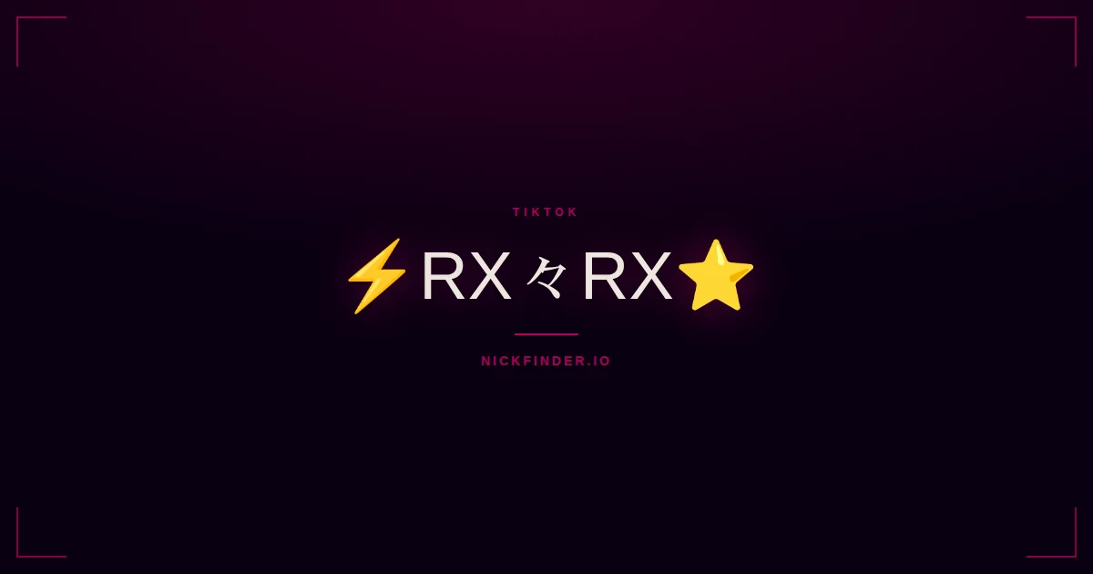 Rx TikTok names 2026 — decorated Unicode styles | NickFinder.io