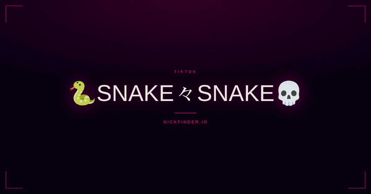 Snake TikTok names 2026 — decorated Unicode styles | NickFinder.io