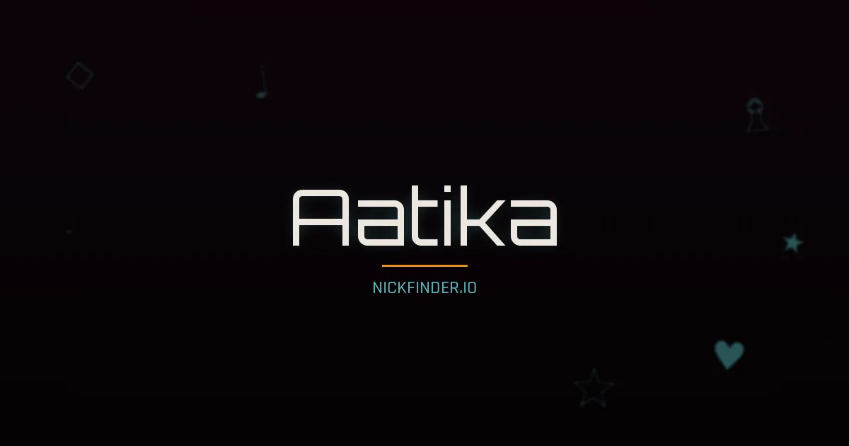 Aatika name meaning Radiant light — Arabic origin | NickFinder.io
