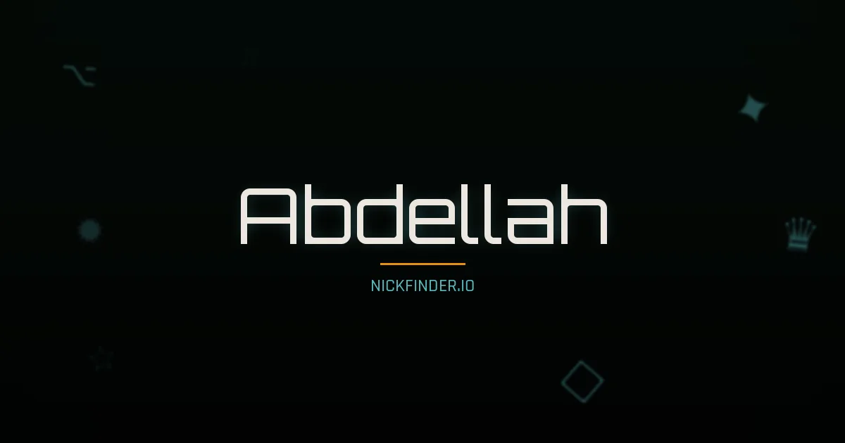 Abdellah name meaning Honorable — Arabic origin | NickFinder.io