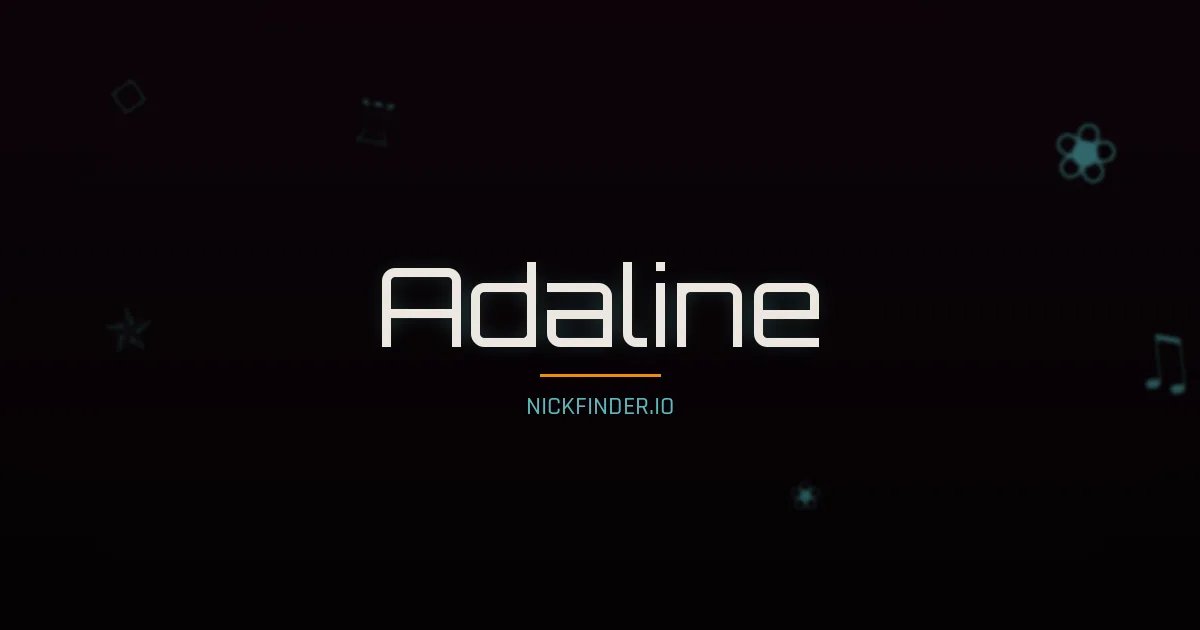 Adaline name meaning Joyful — English origin | NickFinder.io