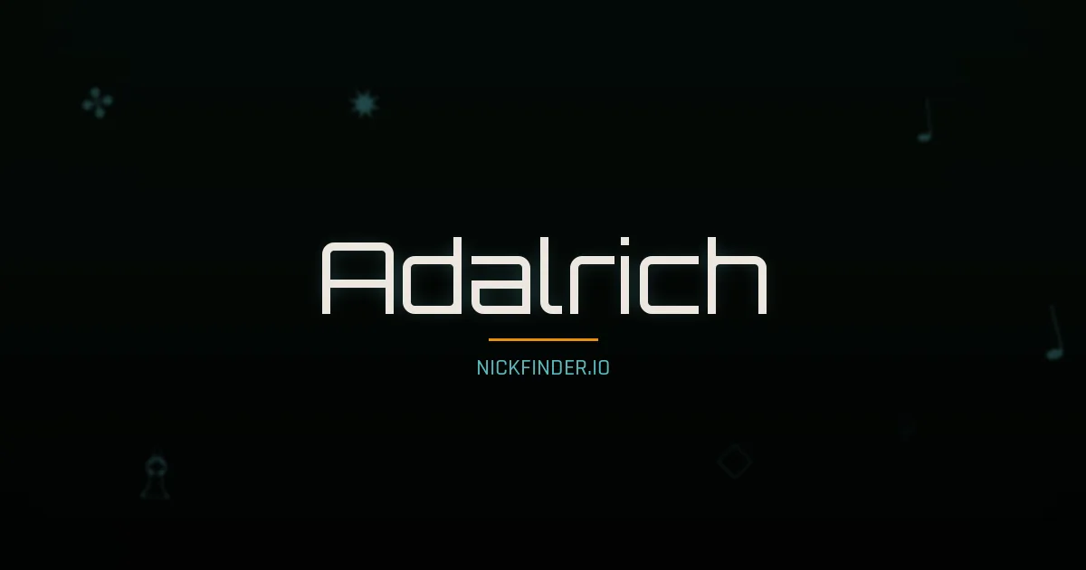 Adalrich name meaning Peaceful ruler — German origin | NickFinder.io