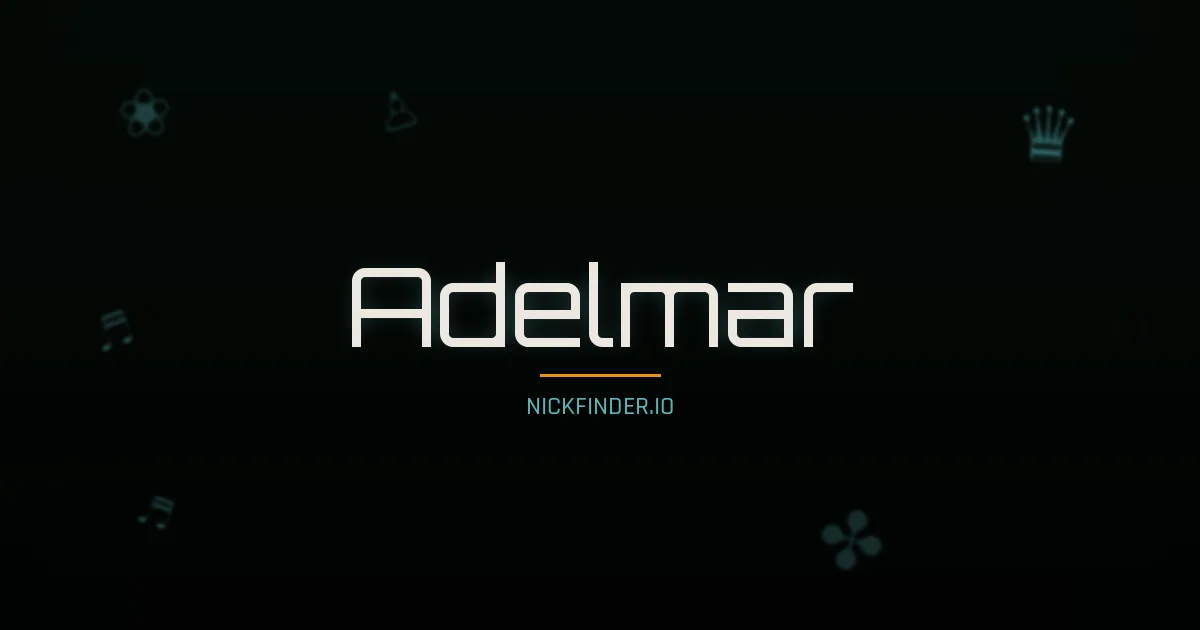 Adelmar name meaning Divin — French origin | NickFinder.io
