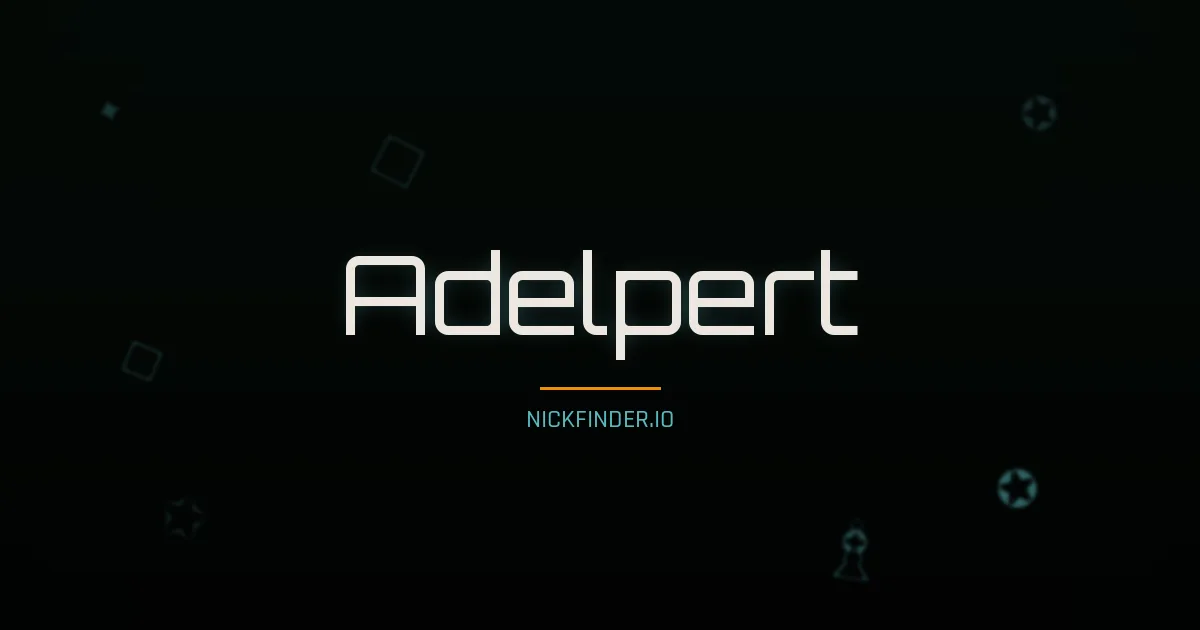 Adelpert name meaning Radiant — German origin | NickFinder.io