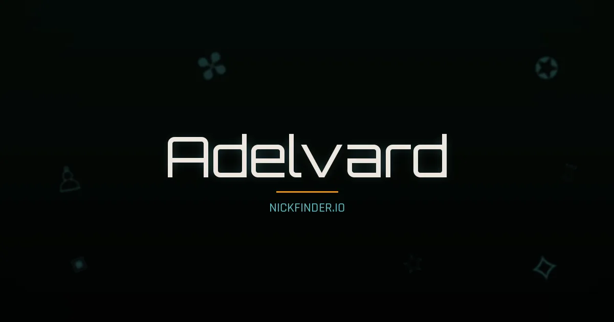 Adelvard name meaning Strong guardian — German origin | NickFinder.io