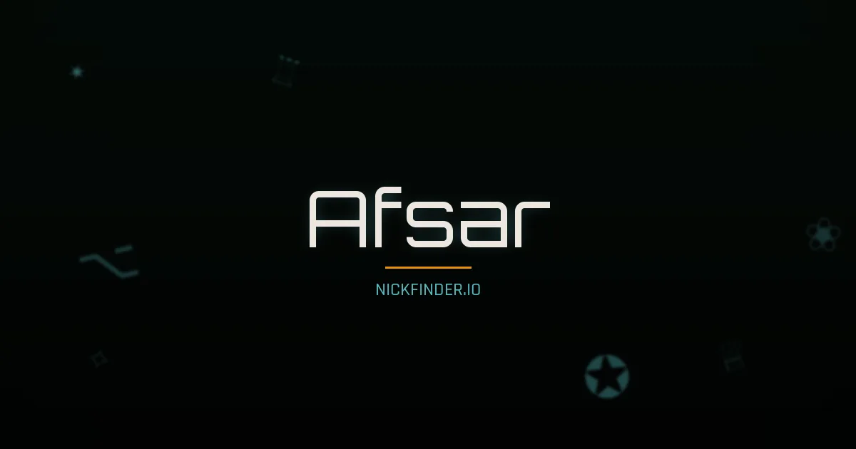 Afsar name meaning Exalted — Arabic origin | NickFinder.io