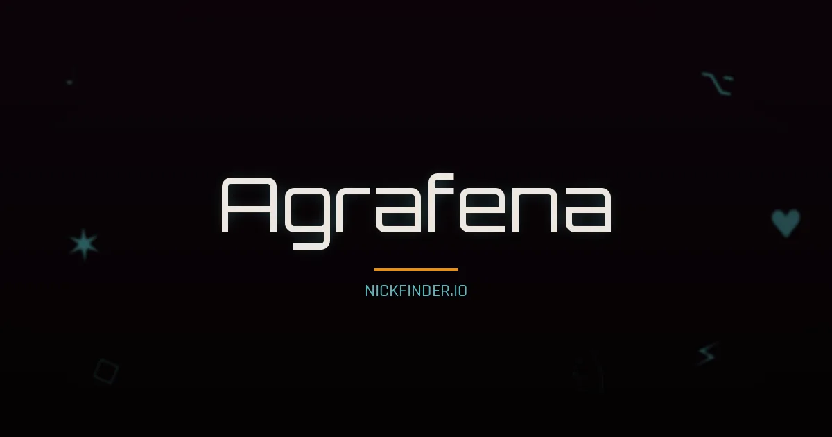 Agrafena name meaning Blessed — Russian origin | NickFinder.io