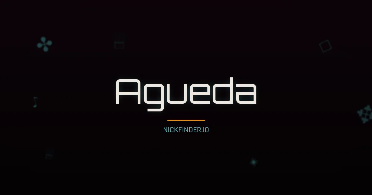 Agueda name meaning Alegre — Spanish origin | NickFinder.io
