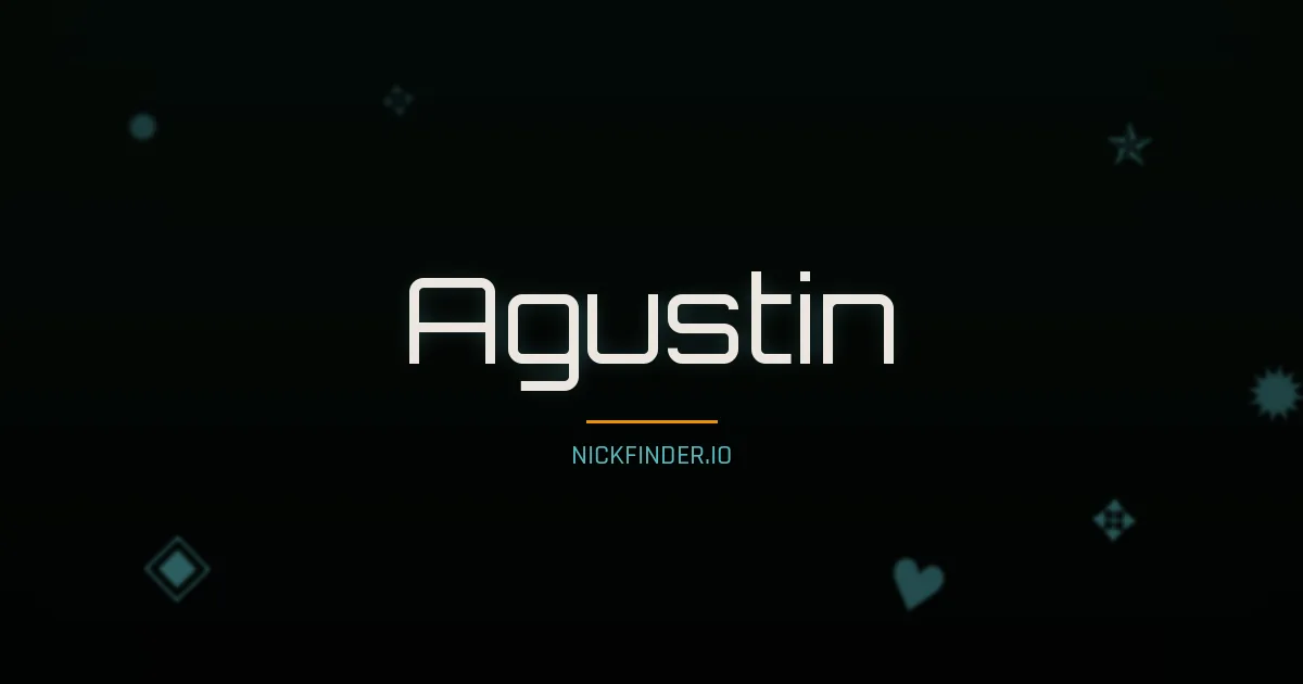 Agustin name meaning Sagrado — Spanish origin | NickFinder.io