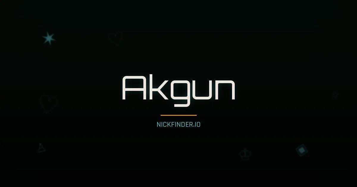 Akgun name meaning Brave hero — Turkish origin | NickFinder.io