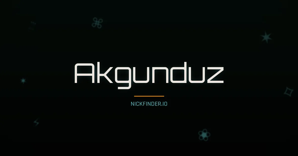 Akgunduz name meaning Bright spirit — Turkish origin | NickFinder.io