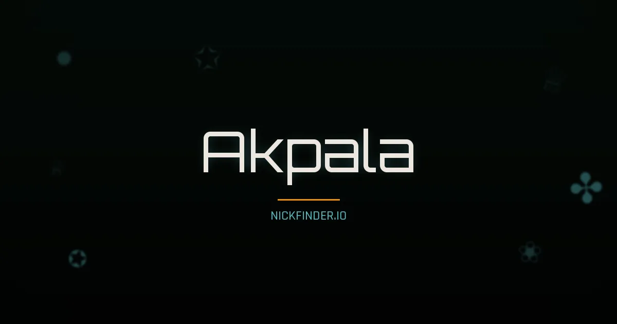 Akpala name meaning Noble soul — Turkish origin | NickFinder.io