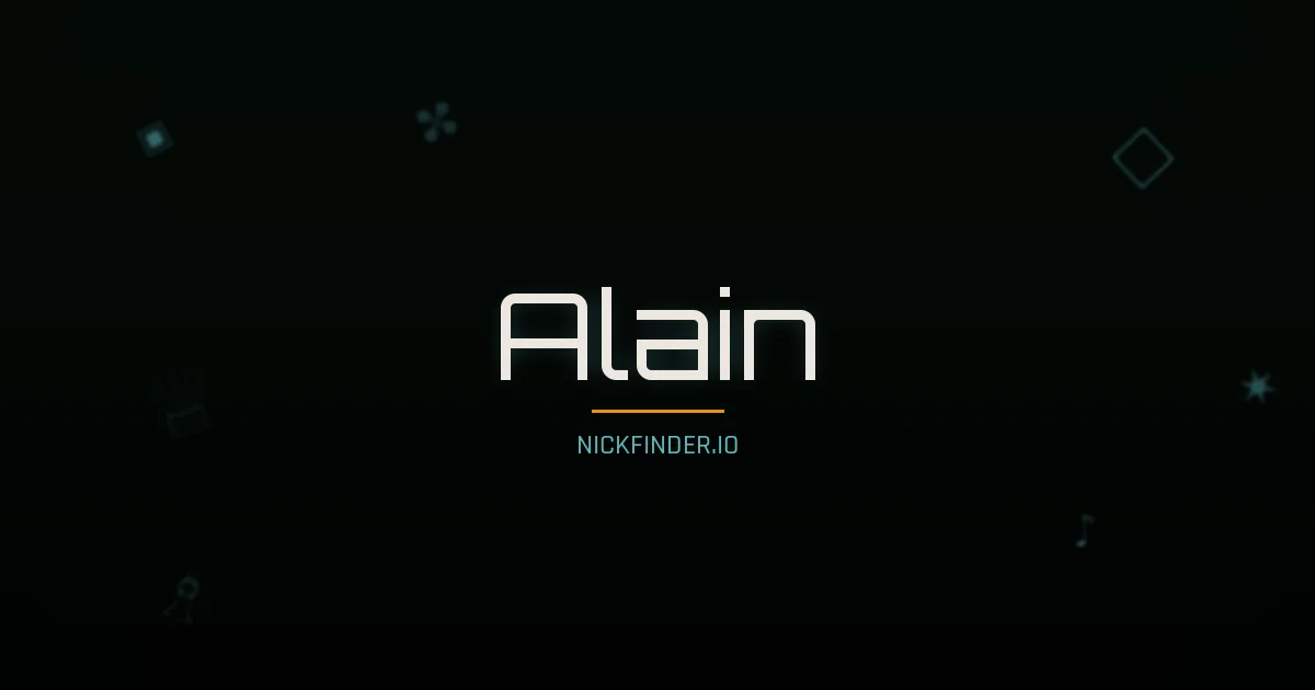 Alain name meaning Joyeux — French origin | NickFinder.io