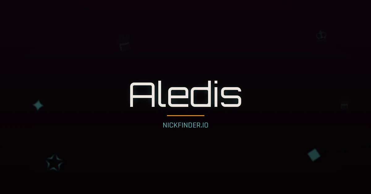 Aledis name meaning Divin — French origin | NickFinder.io