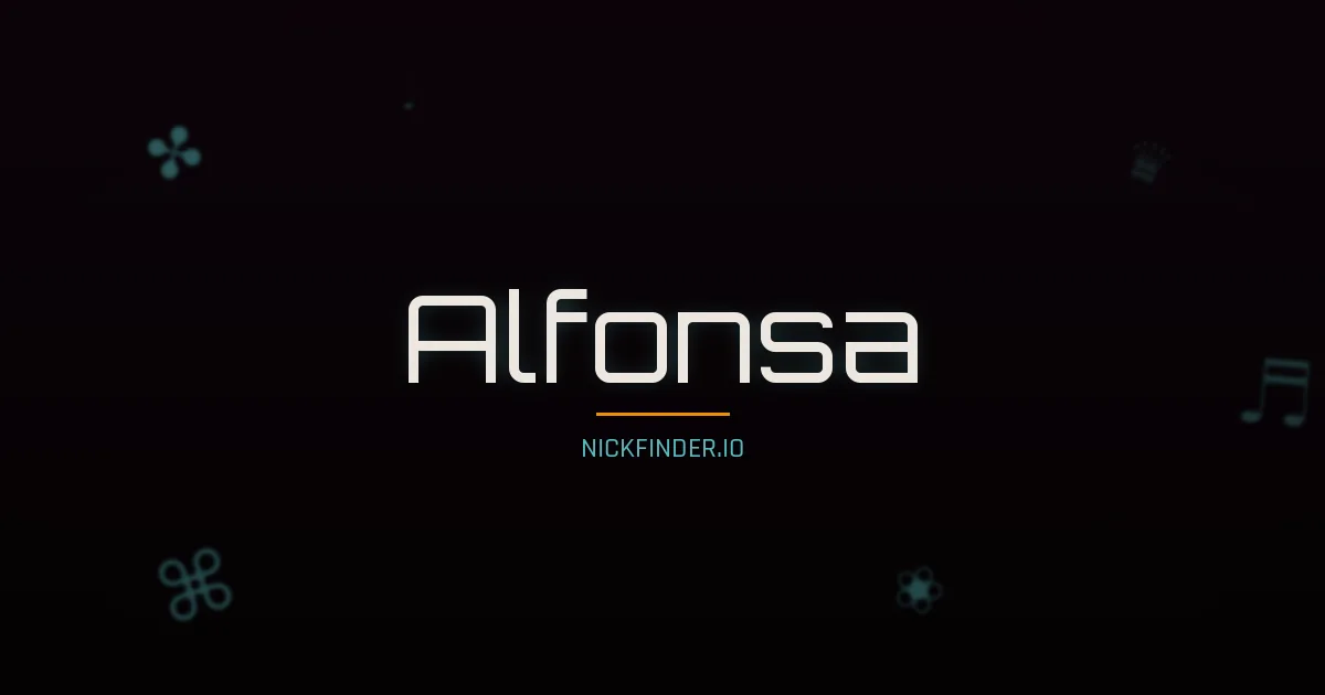 Alfonsa name meaning Eternal — Italian origin | NickFinder.io