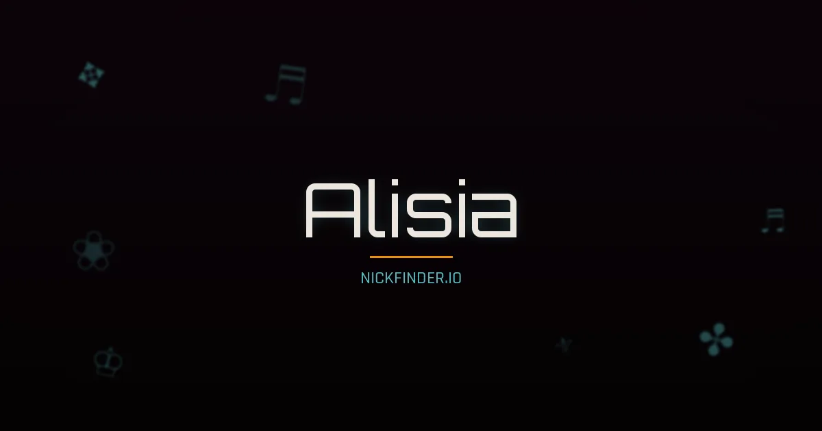 Alisia name meaning Divine gift — Italian origin | NickFinder.io