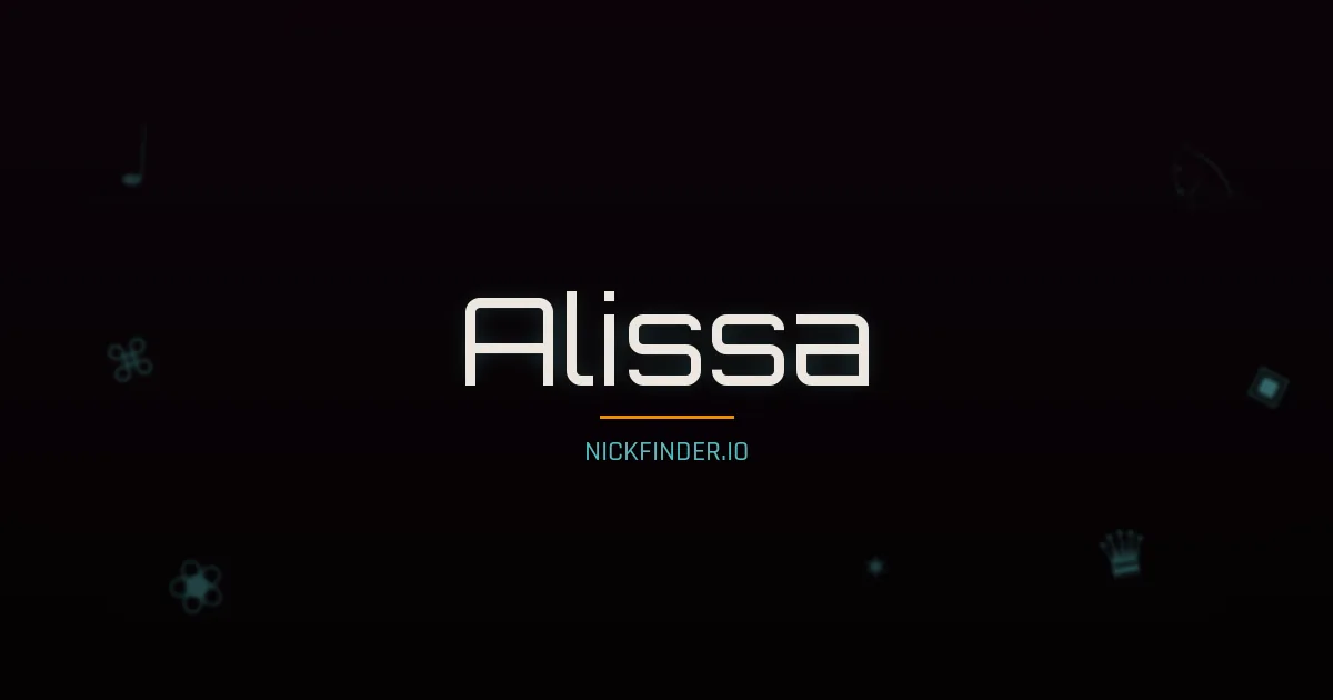 Alissa name meaning Gracious — Italian origin | NickFinder.io