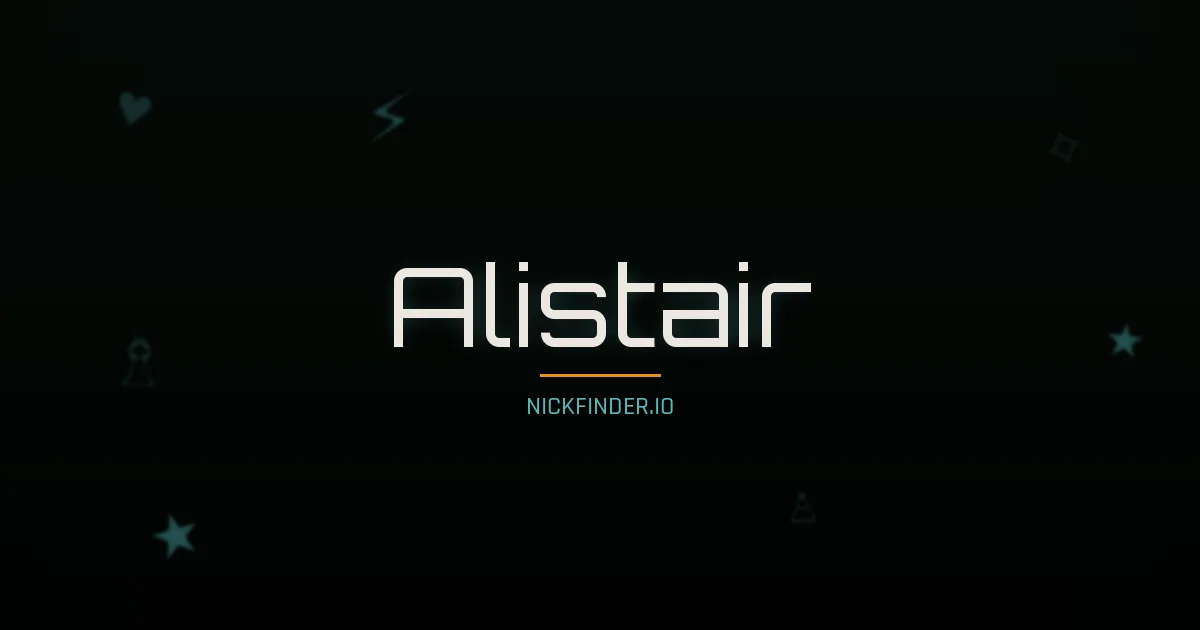 Alistair name meaning Gracious — English origin | NickFinder.io