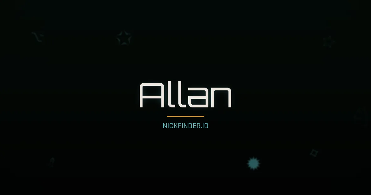 Allan name meaning Generous — Arabic / English origin | NickFinder.io