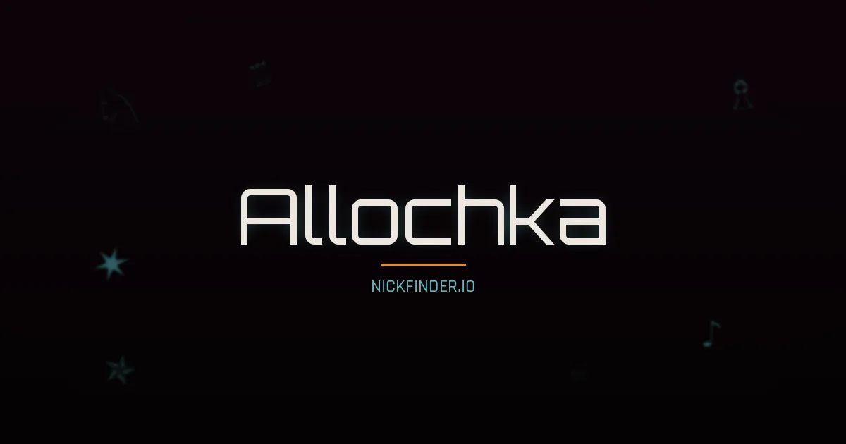 Allochka name meaning Bright flame — Russian origin | NickFinder.io