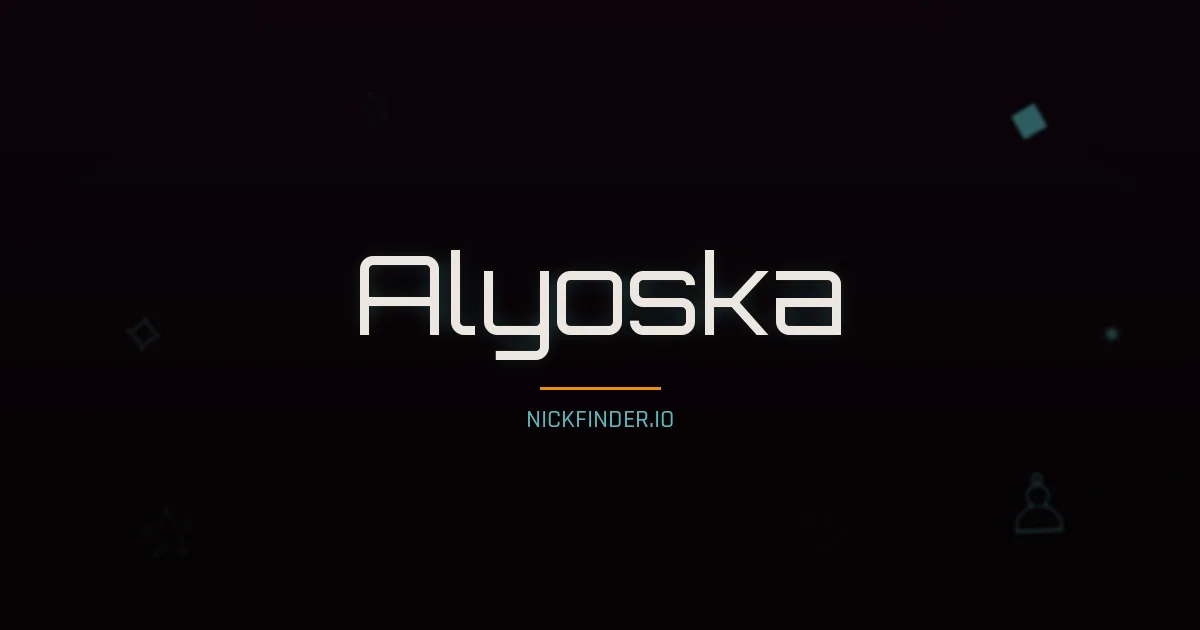 Alyoska name meaning Victorious — Russian origin | NickFinder.io