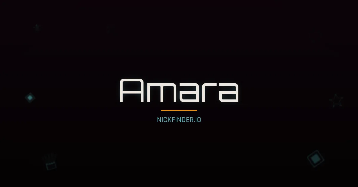 Amara name meaning Gracious — English / Spanish / Portuguese origin | NickFinder.io