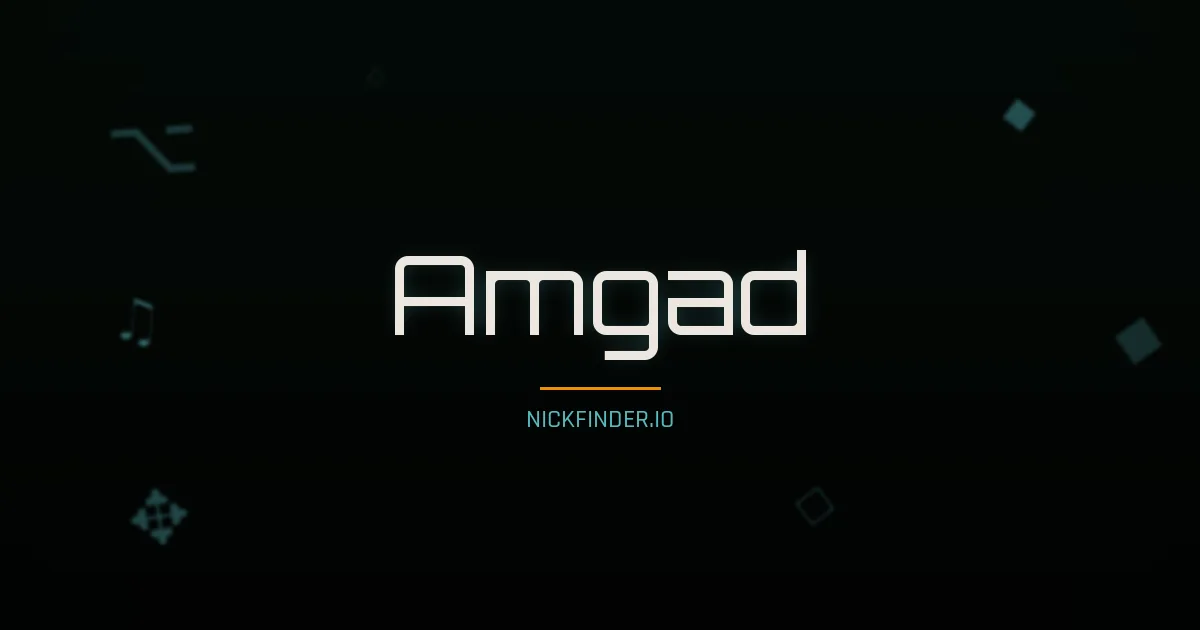 Amgad name meaning Honorable — Arabic origin | NickFinder.io