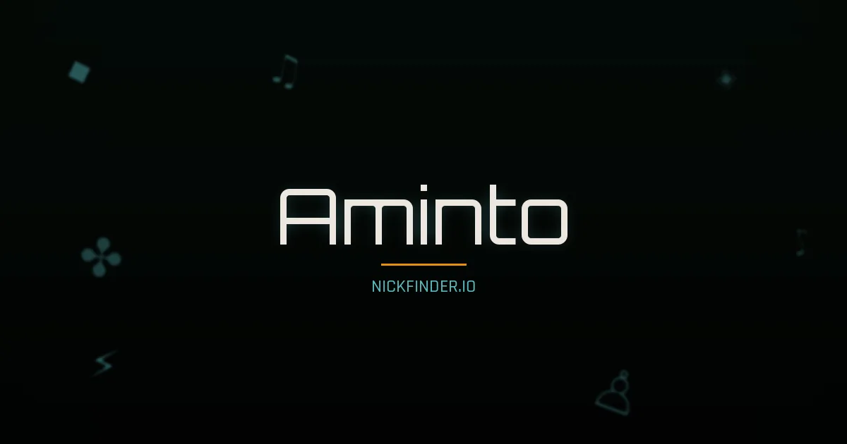 Aminto name meaning Pure beauty — Italian origin | NickFinder.io