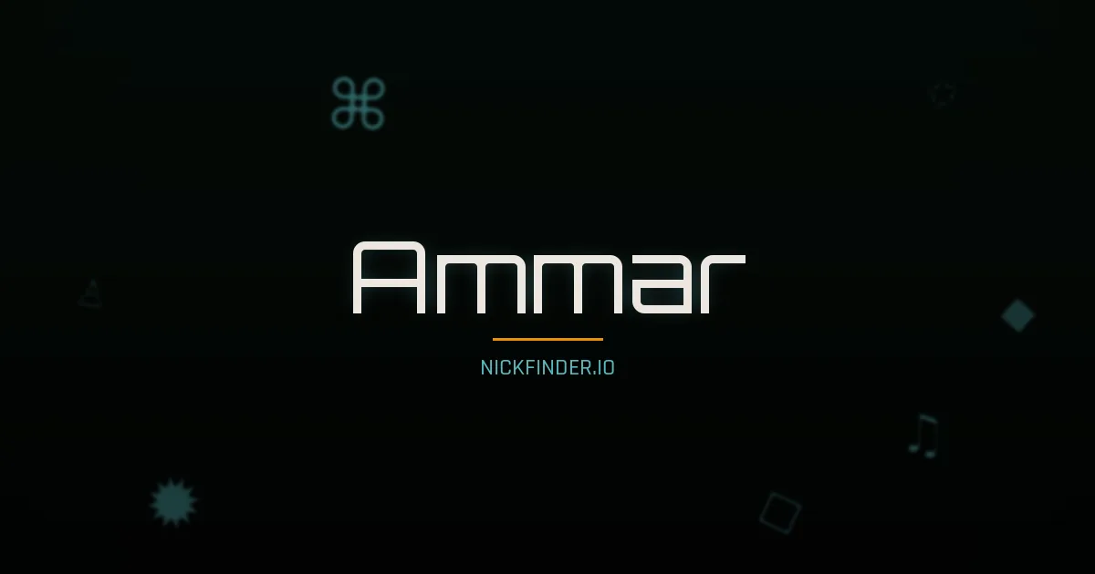 Ammar name meaning Prosperous — Arabic origin | NickFinder.io