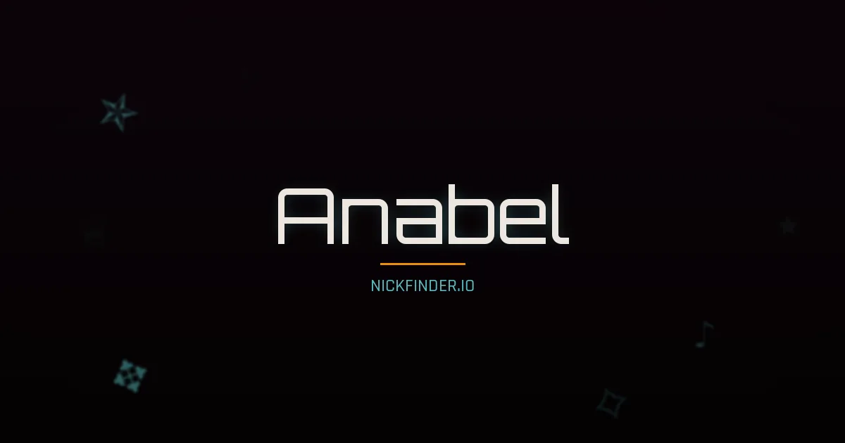 Anabel name meaning Sagrado — Spanish origin | NickFinder.io