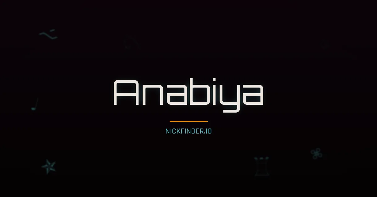 Anabiya name meaning Prosperous — Arabic origin | NickFinder.io