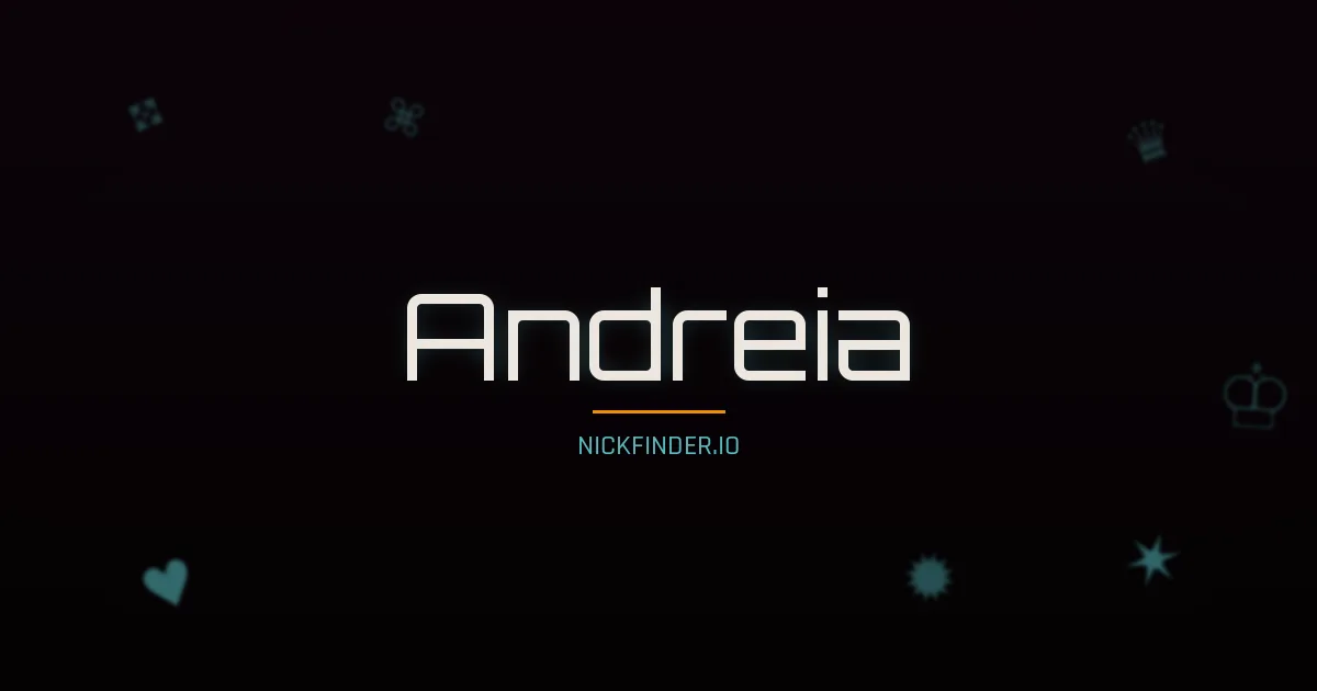 Andreia name meaning Blessed — Portuguese origin | NickFinder.io