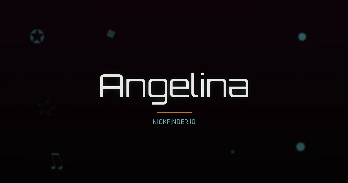 Angelina name meaning Faithful — Russian origin | NickFinder.io