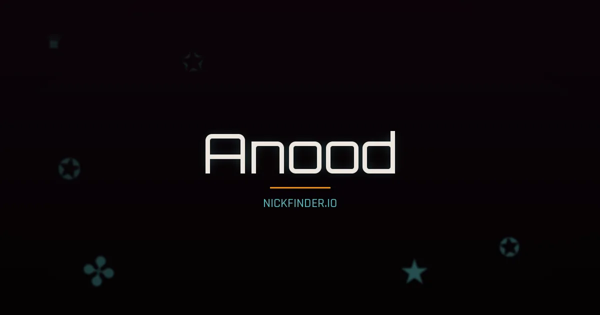 Anood name meaning Brave heart — Arabic origin | NickFinder.io