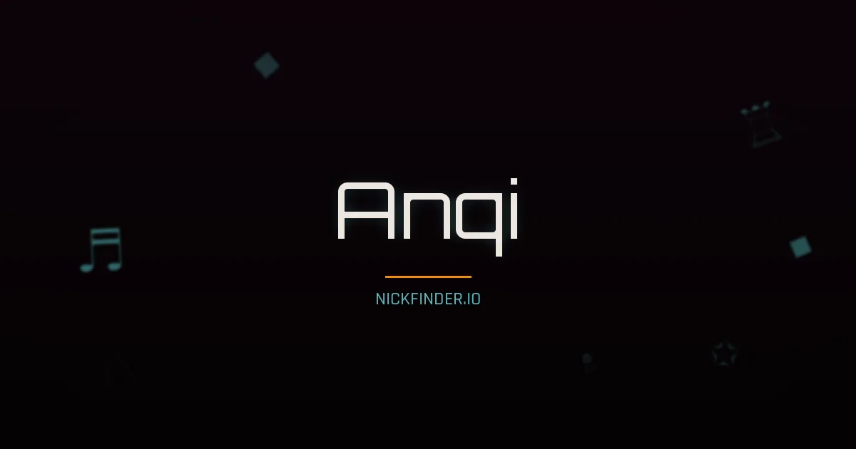 Anqi name meaning Golden light — Chinese origin | NickFinder.io