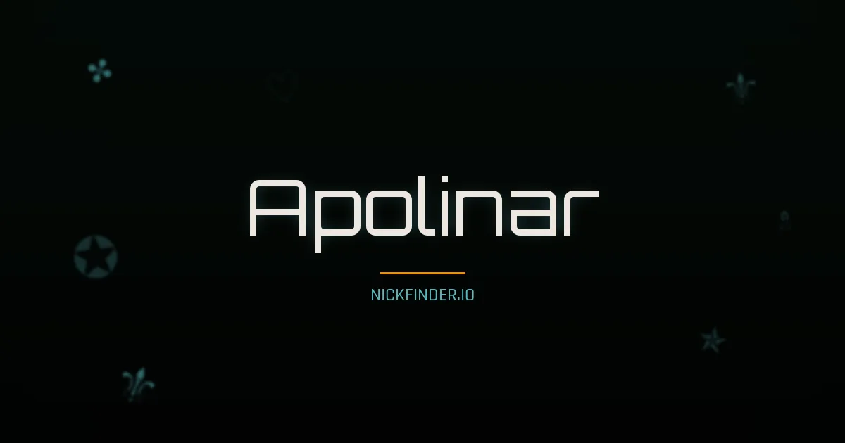 Apolinar name meaning Divino — Spanish origin | NickFinder.io