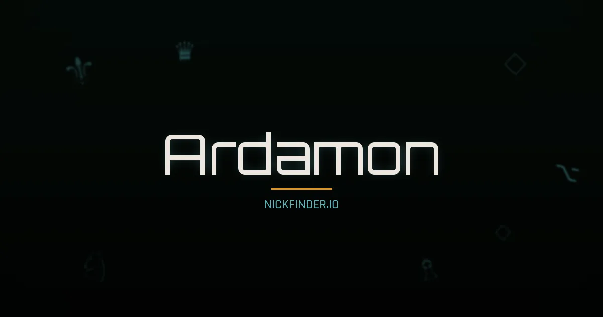 Ardamon name meaning Blessed — Russian origin | NickFinder.io