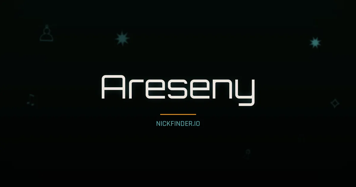 Areseny name meaning Brave warrior — Russian origin | NickFinder.io