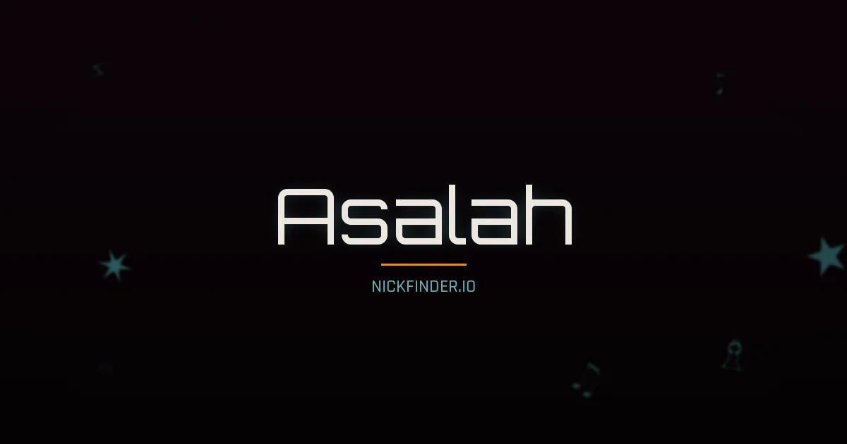 Asalah name meaning Pure soul — Arabic origin | NickFinder.io