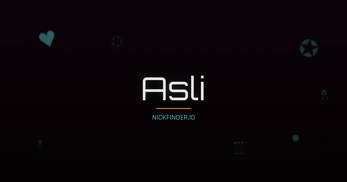 Asli name meaning Strong warrior — Turkish origin | NickFinder.io