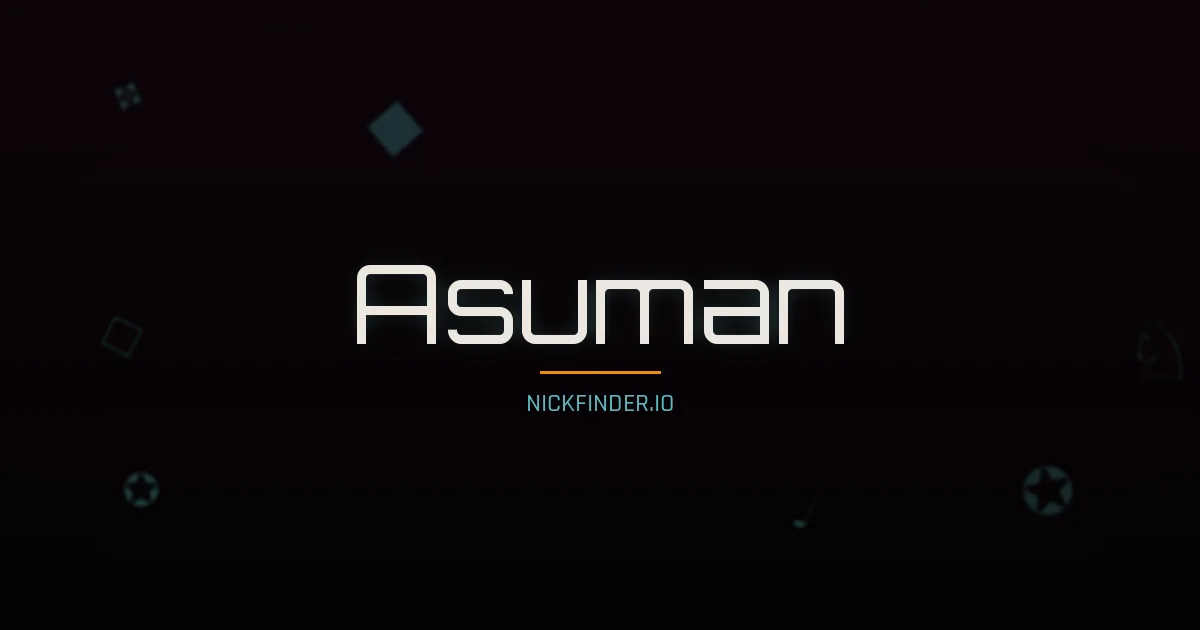 Asuman name meaning Sky, heavens — Turkish origin | NickFinder.io