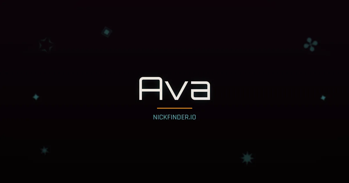 Ava name meaning Brave warrior — English origin | NickFinder.io